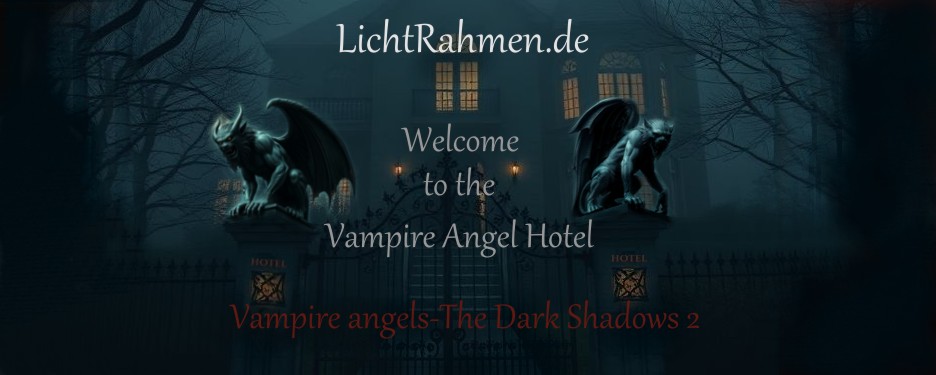 LichtRahmen.de vampire angels the dark shadows 2.en